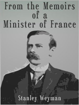 cover image of From the Memoirs of a Minister of France